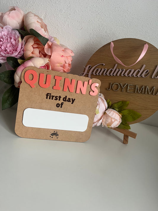 "First Day of..." Whiteboard Plaque