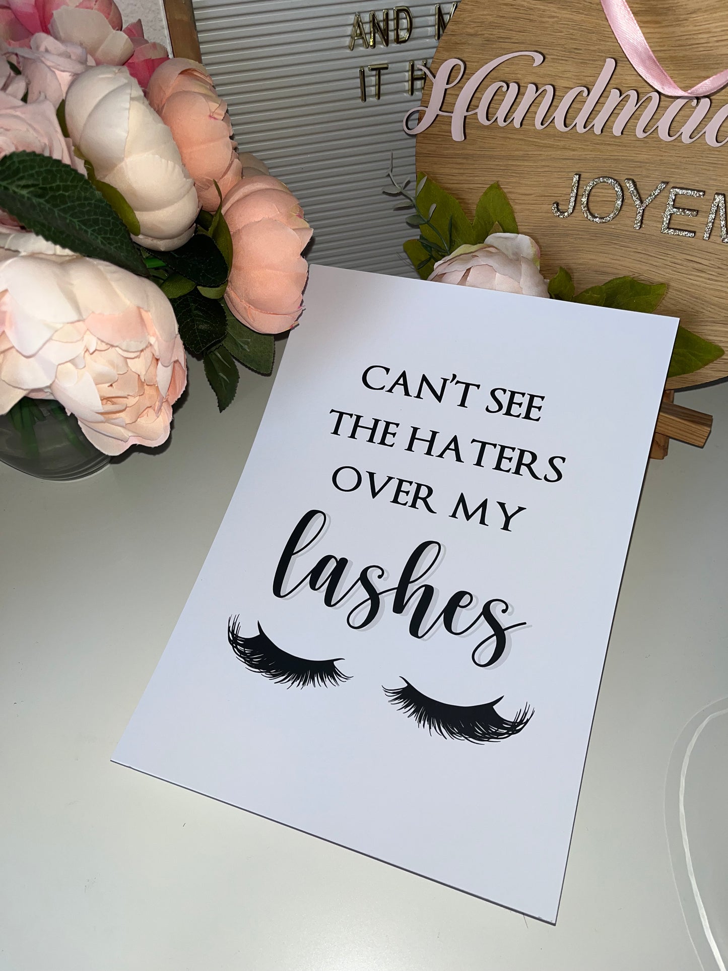 Can’t See The Haters Over My Lashes A4 Print