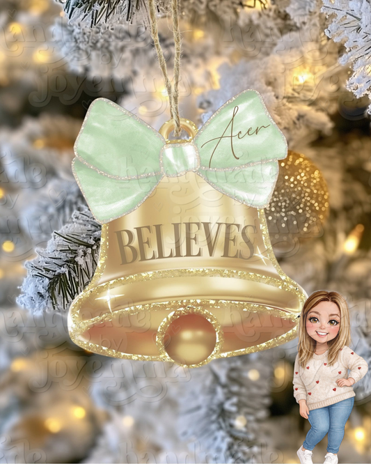 Believe Acrylic Bauble